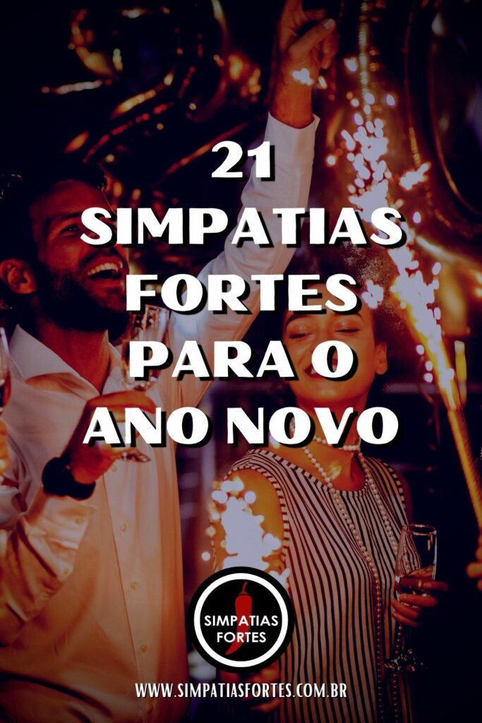 21 Simpatias Fortes Para O Ano Novo (Pinterest)