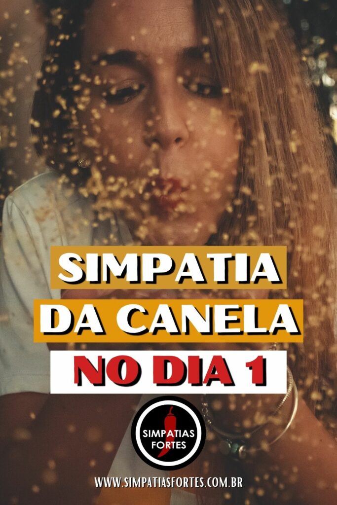 Simpatia de assoprar canela