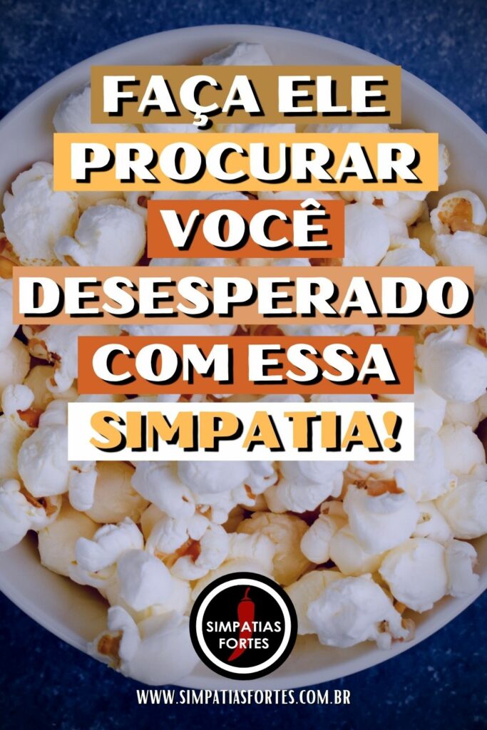 Salve esta simpatia no seu Pinterest!