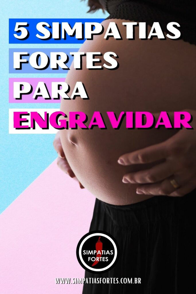 5 Simpatias Fortes para Engravidar (Pinterest)