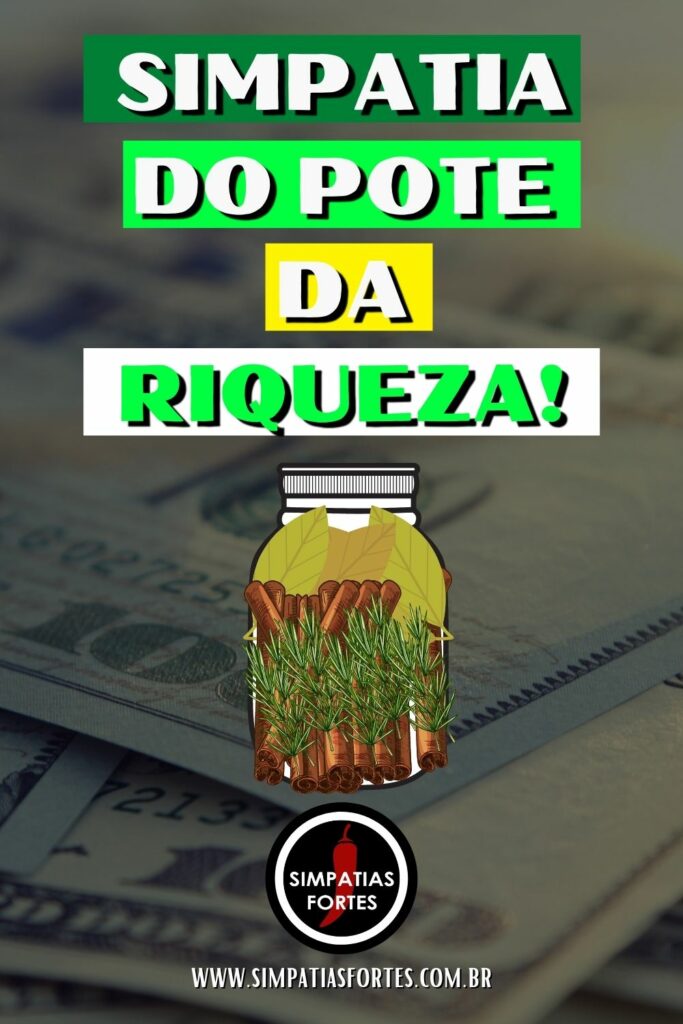 Simpatia do pote da riqueza