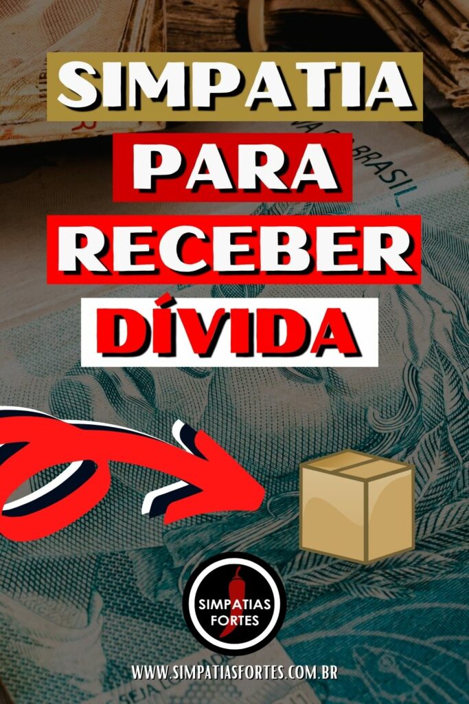 Simpatia para receber dívida