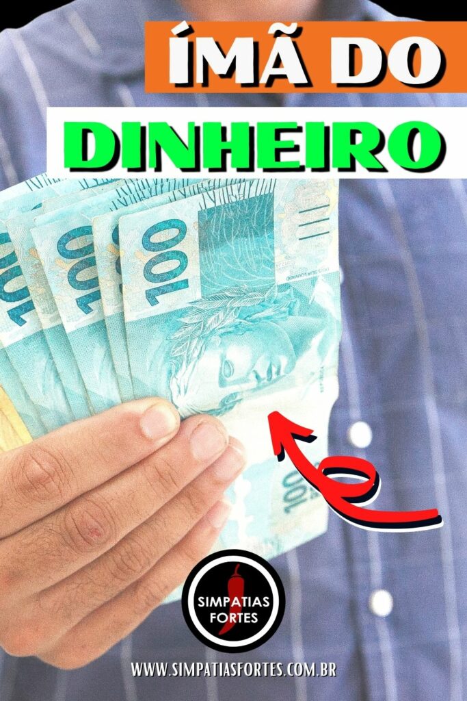 Simpatia para atrair dinheiro - pin para Pinterest