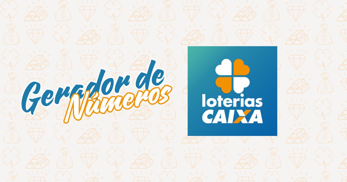 Gerador de Numeros Loterias Caixa