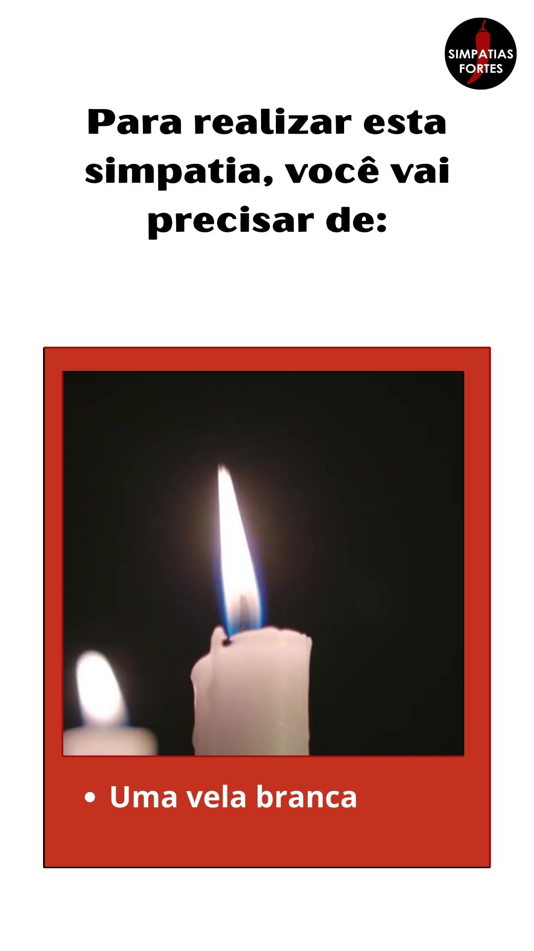Simpatia para vizinho se mudar em 24 horas - vela branca